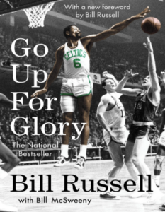 Go up for Glory by Bill Russell