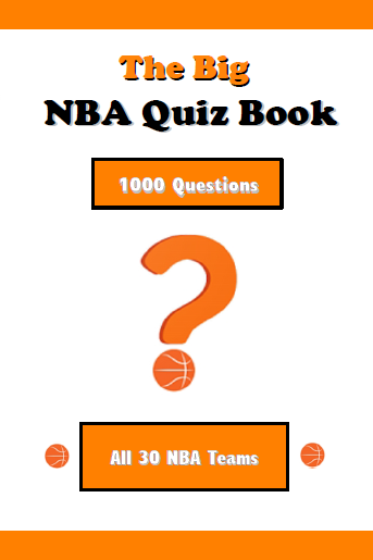 The Big NBA Quiz Book is my own book on the NBA